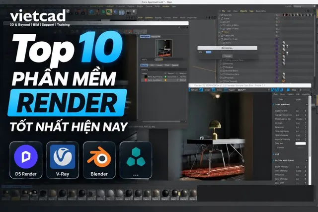 Top 10+ Phần Mềm Render Tốt Nhất Hiện Nay