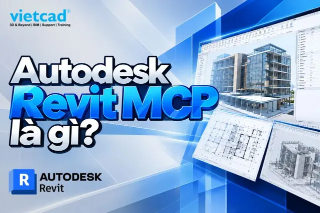 Autodesk Revit MCP là gì? Tính năng và ứng dụng AI trong BIM