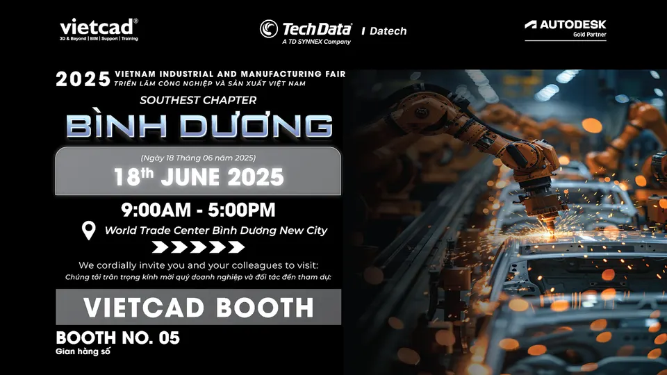 VietCAD chính thức có mặt tại VIMF Bình Dương 2025!