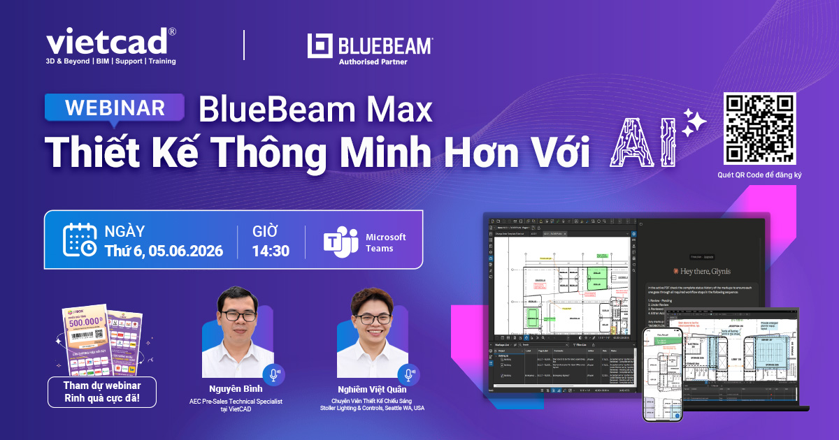 [Webinar miễn phí] Bluebeam Max 2026, AI trong thiết kế xây dựng
