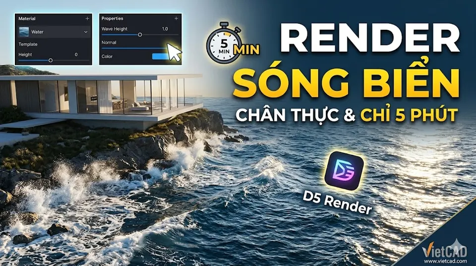 Cách Render Sóng Biển Chân Thực Với D5 Render Chỉ Trong 5 Phút