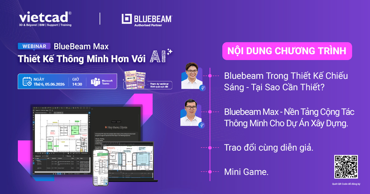 [Webinar miễn ph&iacute;] Bluebeam Max 2026 &mdash; AI trong thiết kế x&acirc;y dựng