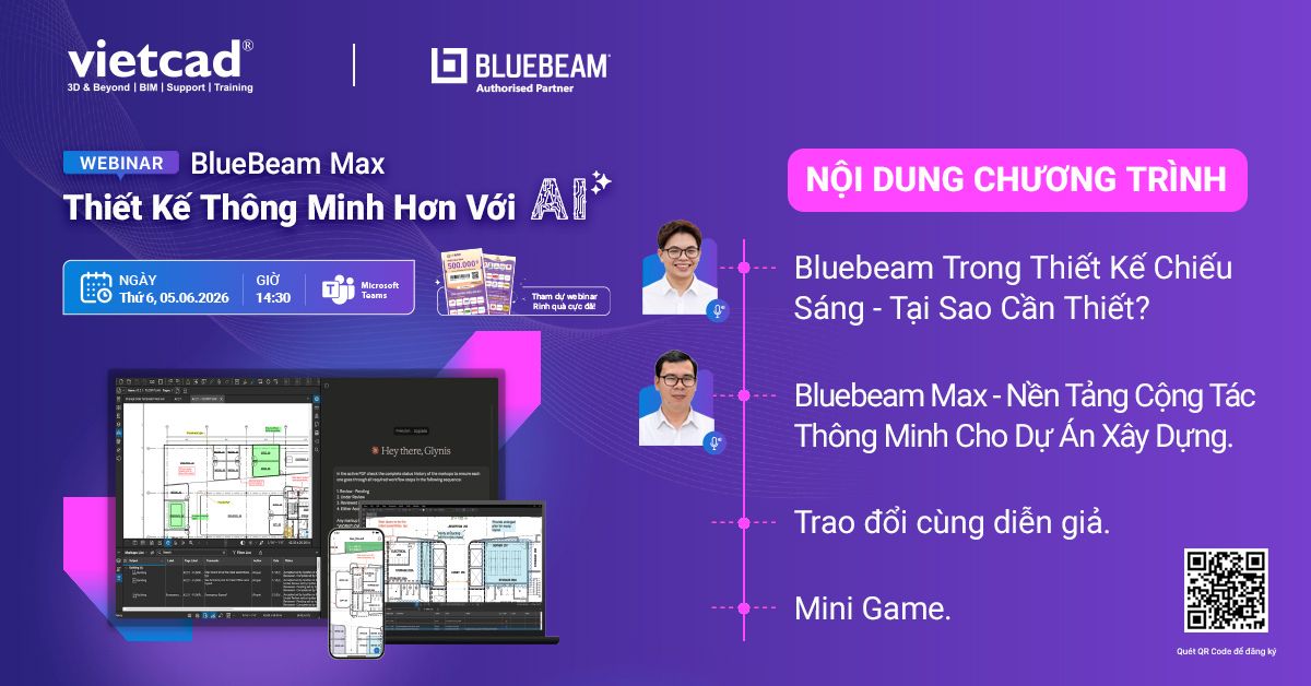 [Webinar miễn ph&iacute;] Bluebeam Max 2026 &mdash; AI trong thiết kế x&acirc;y dựng