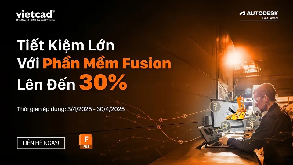 Tiết kiệm lớn với phần mềm Fusion lên đến 30%